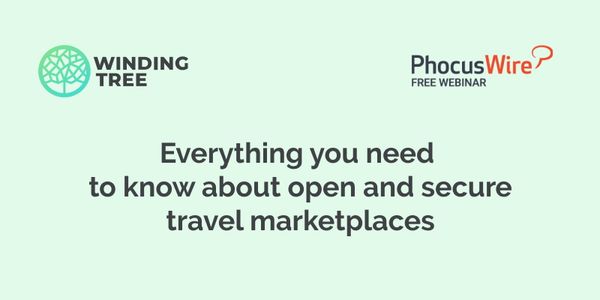 WEBINAR REPLAY! Everything you need to know about open and secure travel marketplaces